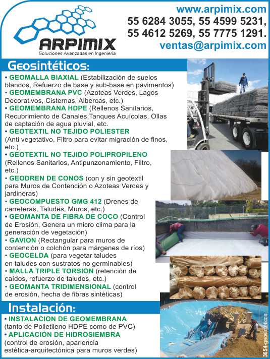 Instalacion, Aplicacion y Restauracion de Geomallas, Geosinteticos, Geotextiles, Geodrenes y Geocompuestos, Geomantas, Gavion, Geocostales. Hidrosiembra. Fabricacion de Estanques de Geomenbrana.