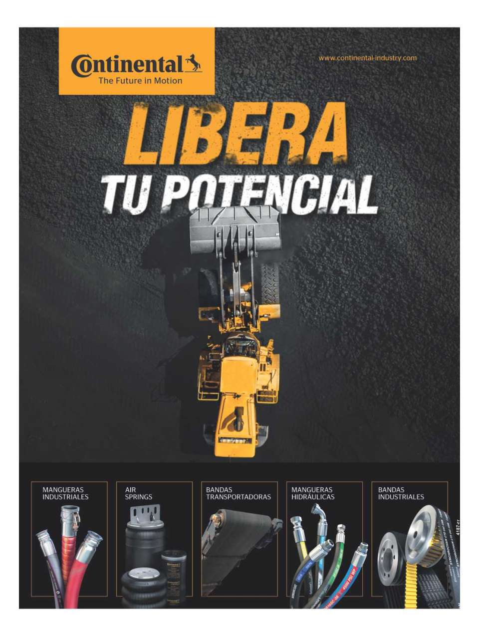 Libera tu Potencial. Mangueras Industriales, Air Springs, Bandas Transportadoras, Mangueras Hidraulicas, Bandas Industriales.