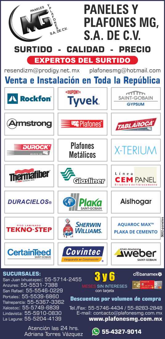 Paneles y Plafones Rockfon, Armstrong,Saint-Gobain, CertainTeed, Covintec, Glasliner, Plaka, Tablaroca, Tyvek, CemPanel, X-TERIUM, Thermafiber, Aislhogar, Aquaroc Max Plaka de Cemento, Weber.