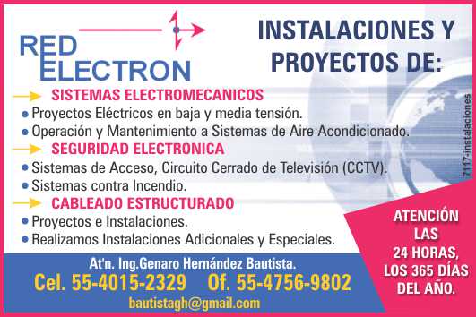 Instalacion y Proyectos Electricos en baja y media tension. Operacion y Mantenimiento de AC. Sistemas de acceso, CCTV, Contra Incendio. Cableado Estructurado. Instalaciones Especiales. Red Electron